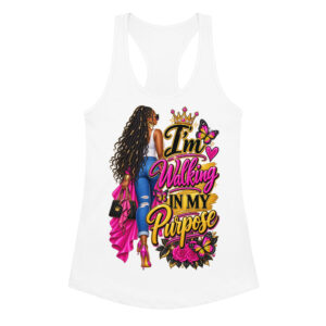 Walking In My Purpose Tank